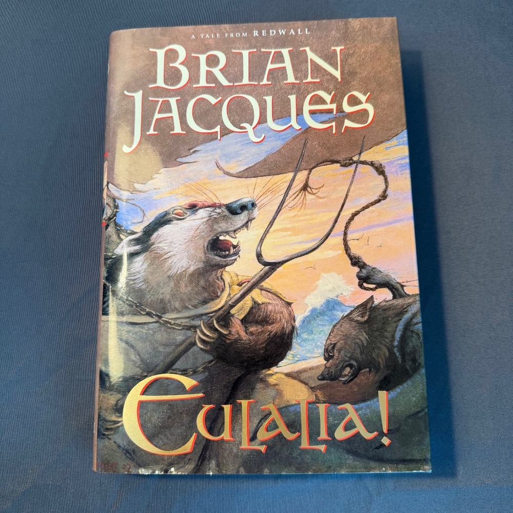Eulalia by Brian Jacques: SIGNED, Never Read, Brand New, First Edition